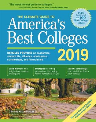 Book cover for The Ultimate Guide to America's Best Colleges 2019