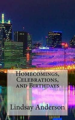 Book cover for Homecomings, Celebrations, and Birthdays