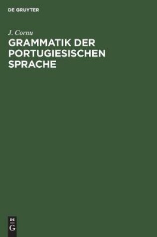 Cover of Grammatik Der Portugiesischen Sprache