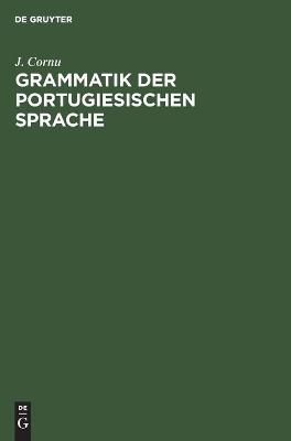 Book cover for Grammatik Der Portugiesischen Sprache