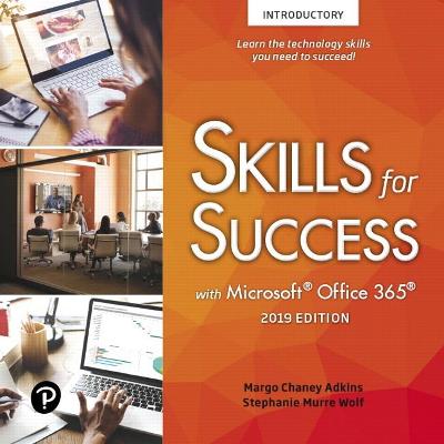 Book cover for Skills for Success with Microsoft Office 2019 Introductory