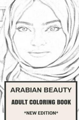 Cover of Arabian Beauty Adult Coloring Book