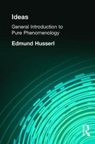 Cover of Ideas: General Introduction to Pure Phenomenology