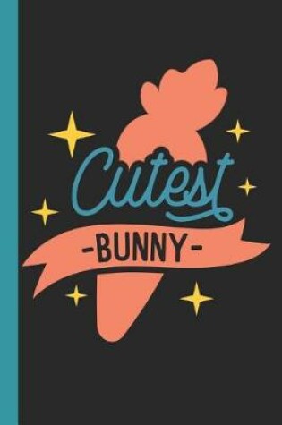 Cover of Cutest Bunny