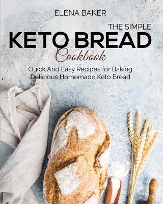 Book cover for The Simple Keto Bread Cookbook