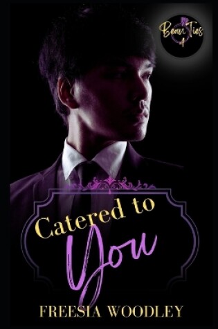 Cover of Catered to You