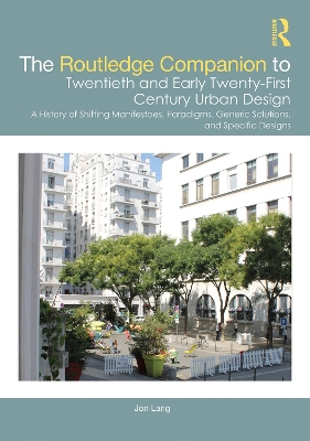 Book cover for The Routledge Companion to Twentieth and Early Twenty-First Century Urban Design