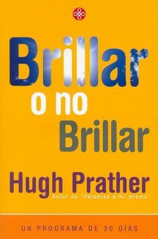 Cover of Brillar O No Brillar