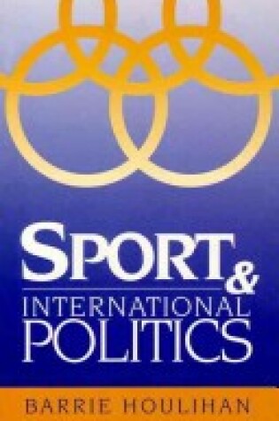 Cover of Sport and International Politics