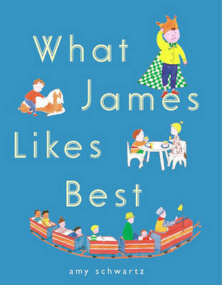 Book cover for What James Likes Best