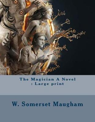 Book cover for The Magician A Novel
