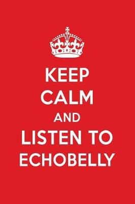 Book cover for Keep Calm and Listen to Echobelly