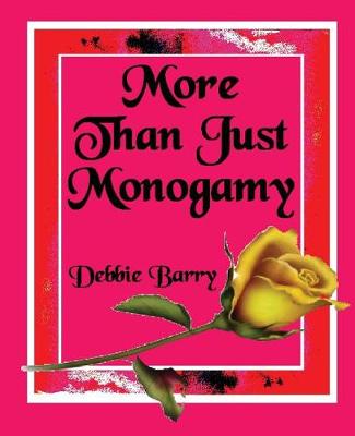 Book cover for More than just Monogamy