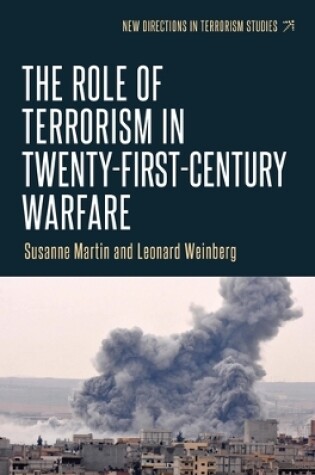 Cover of The Role of Terrorism in Twenty-First-Century Warfare