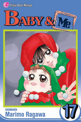 Cover of Baby & Me, Vol. 17