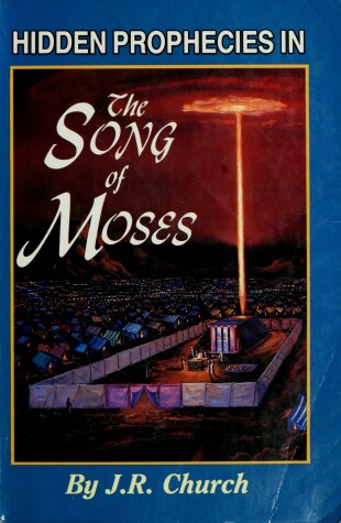 Book cover for Hidden Prophecies in the Song of Moses