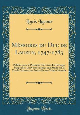 Book cover for Memoires Du Duc de Lauzun, 1747-1783