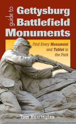 Book cover for Guide to Gettysburg Battlefield Monuments