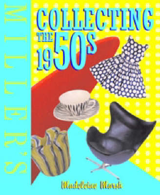 Book cover for Miller's Collecting the 1950s