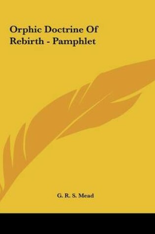 Cover of Orphic Doctrine of Rebirth - Pamphlet