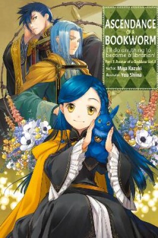 Cover of Ascendance of a Bookworm: Part 5 Volume 3