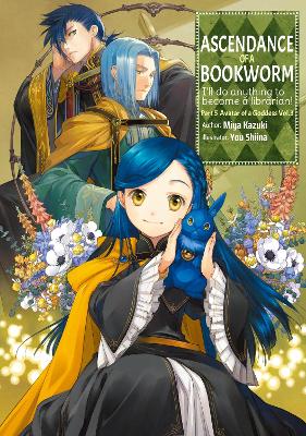 Cover of Ascendance of a Bookworm: Part 5 Volume 3