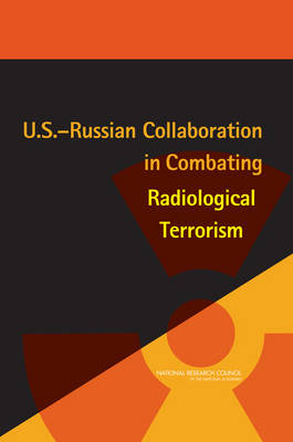 Book cover for U.S.-Russian Collaboration in Combating Radiological Terrorism