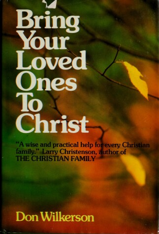 Book cover for Bring Your Loved Ones to Christ