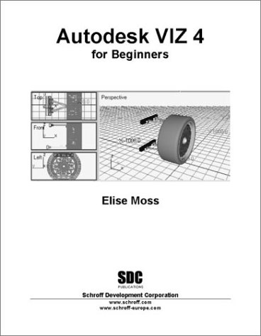 Book cover for Autodesk Viz 4 for Beginners