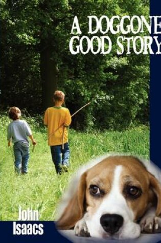 Cover of A Doggone Good Story