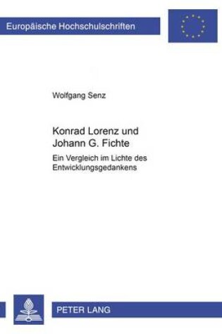 Cover of Konrad Lorenz Und Johann G. Fichte