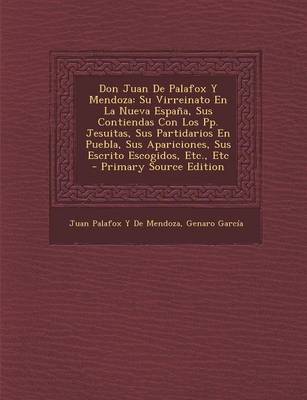 Book cover for Don Juan de Palafox y Mendoza