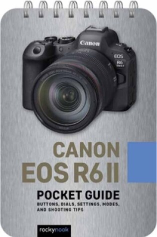 Cover of Canon EOS R6 II: Pocket Guide