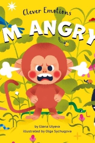 Cover of I Am Angry (Clever Emotions)