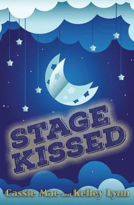 Book cover for Stage Kissed