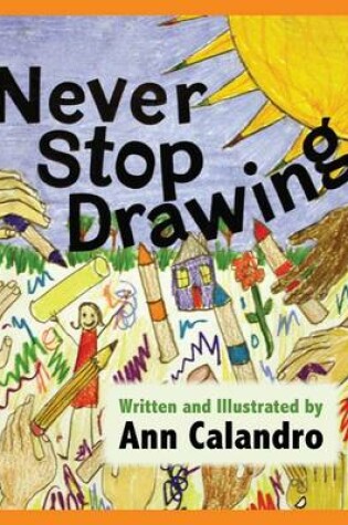 Cover of Never Stop Drawing
