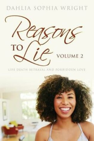 Cover of Reasons To Lie Volume 2