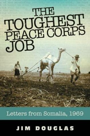 Cover of The Toughest Peace Corps Job