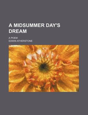 Book cover for A Midsummer Day's Dream; A Poem