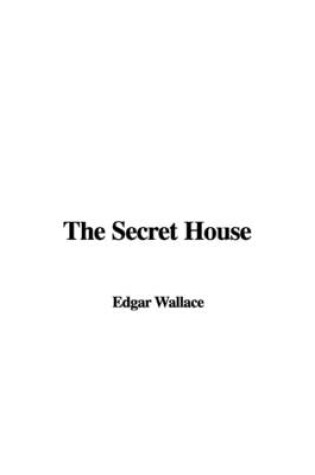 Cover of The Secret House