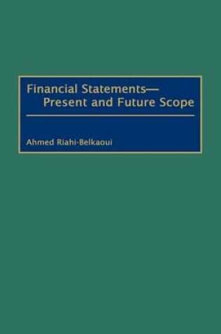 Cover of Financial Statements -- Present and Future Scope