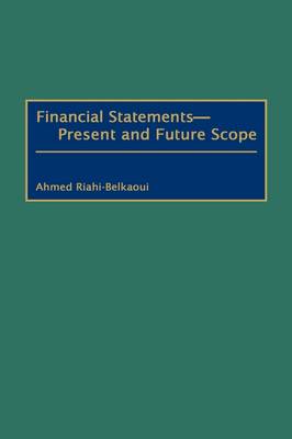 Book cover for Financial Statements -- Present and Future Scope