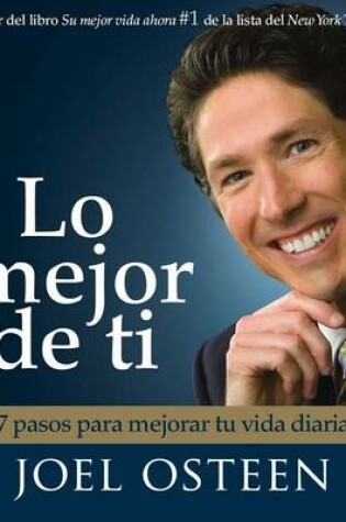 Cover of Lo Mejor de Ti (Become a Better You)