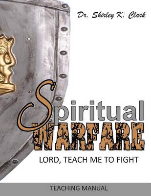 Book cover for Spiritual Warfare Teaching Manual