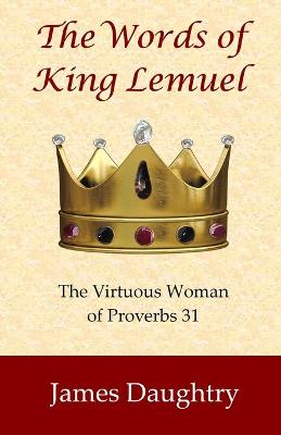 Book cover for The Words of King Lemuel
