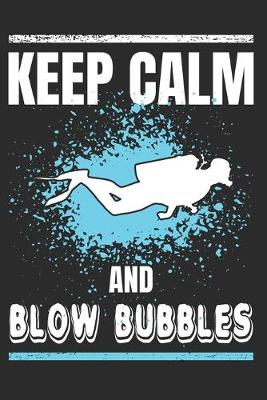 Book cover for Keep Calm and Blow Bubbles