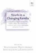 Cover of Youth in a Changing Karelia