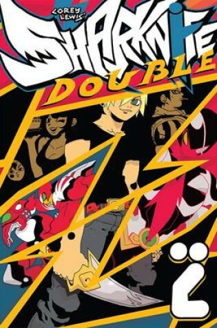 Cover of Sharknife Volume 2