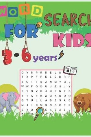 Cover of word search puzzle for kids 3-6 years