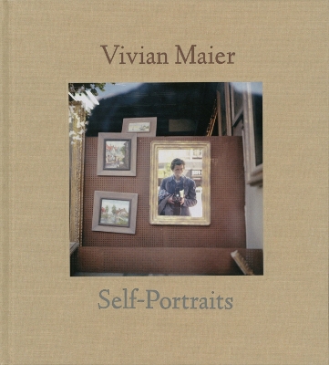 Book cover for Vivian Maier: Self-Portrait